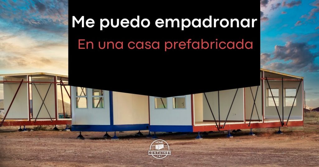 me-puedo-empadronar-en-una-casa-prefabricada